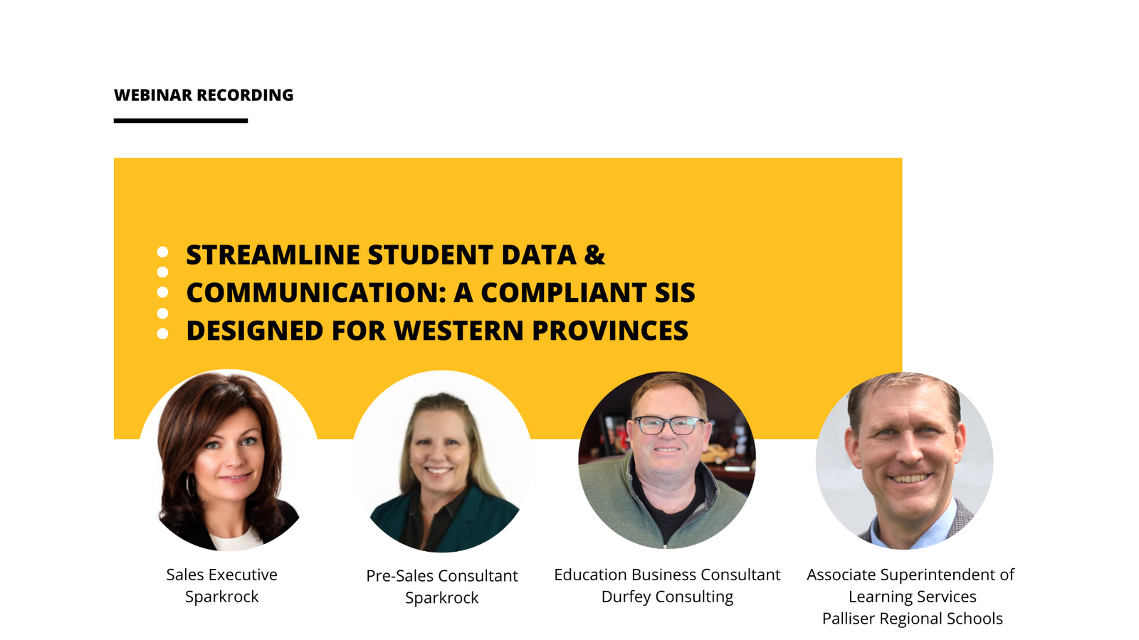 Webinar title page, highlighting the webinar Streamline Student Data & Communication: A Compliant SIS Designed for Western Provinces.